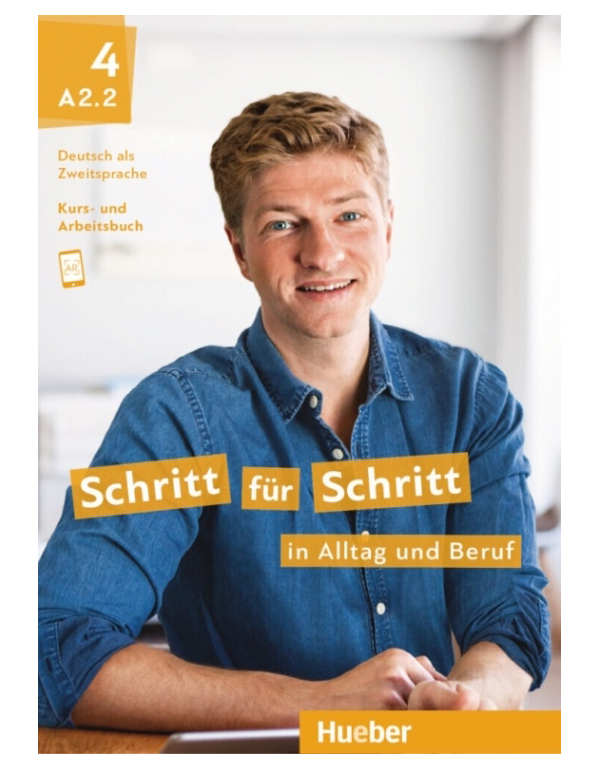 

Schritt fr Schritt in Alltag und Beruf 4 Kursbuch + Arbeitsbuch