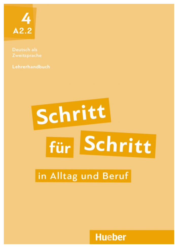 

Schritt fr Schritt in Alltag und Beruf 4 Lehrerhandbuch