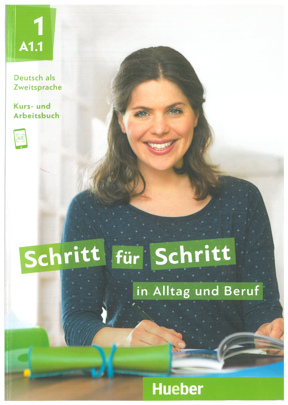 

Schritt fur Schritt in Alltag und Beruf 1 Kursbuch + Arbeitsbuch