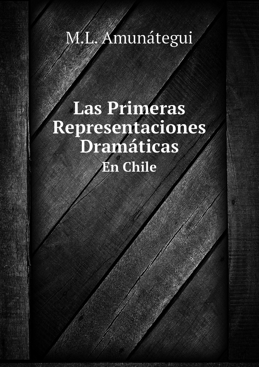 

Las Primeras Representaciones Dramaticas