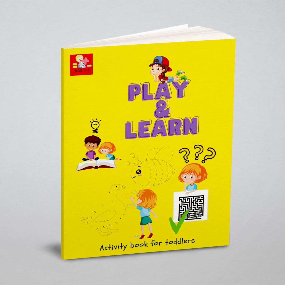 

PLAY and LEARN Activity book for Toddlers