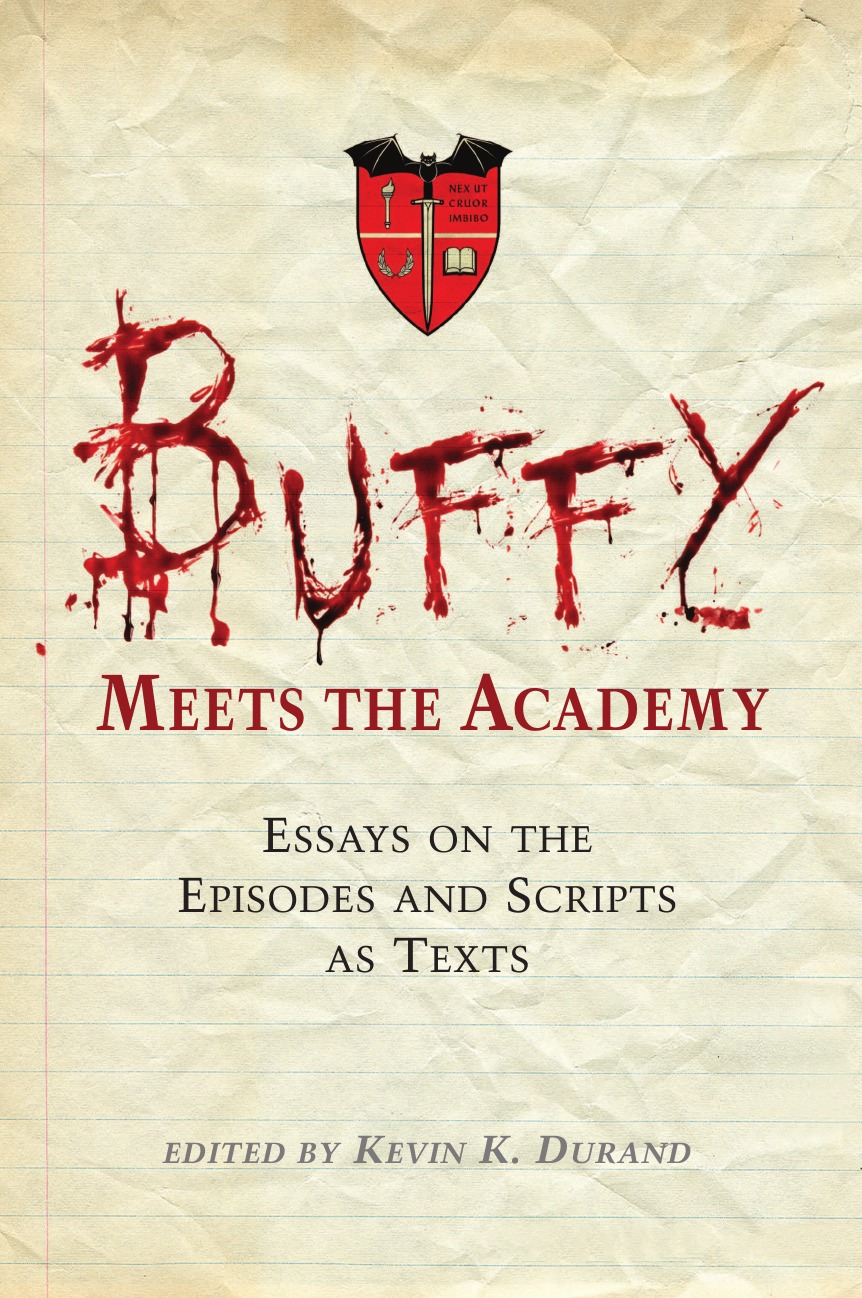

Buffy Meets the Academy