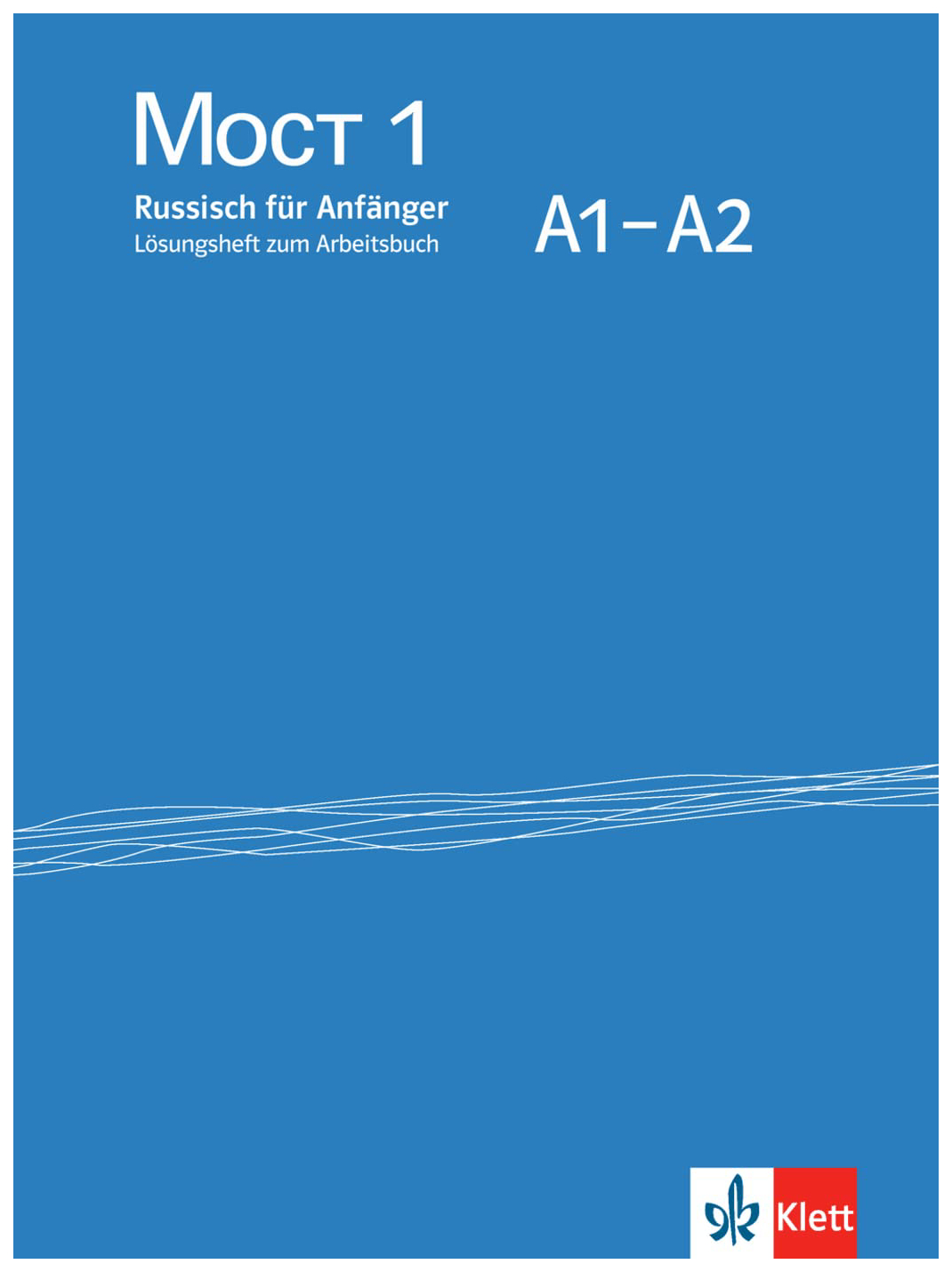 Мост A1-A2 Loesungsheft zum Arbeitsbuch