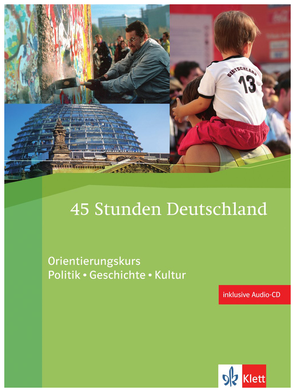 

45 Stunden Deutschland + CD
