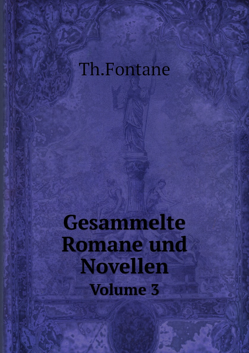 

Gesammelte Romane und Novellen