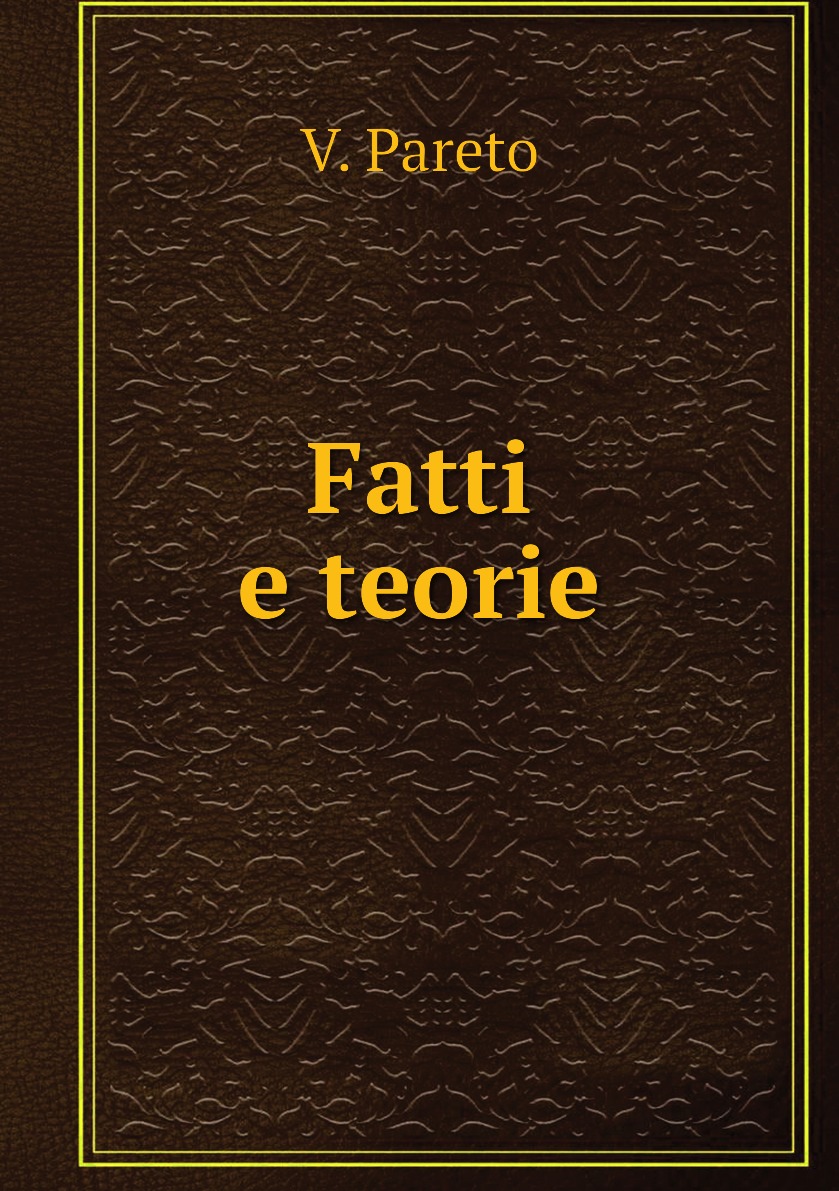 

Fatti e teorie