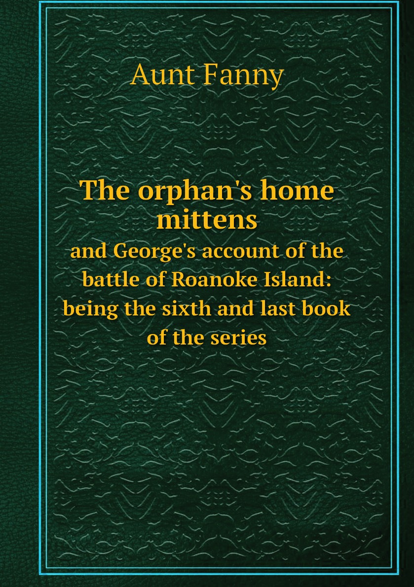 

The orphan's home mittens