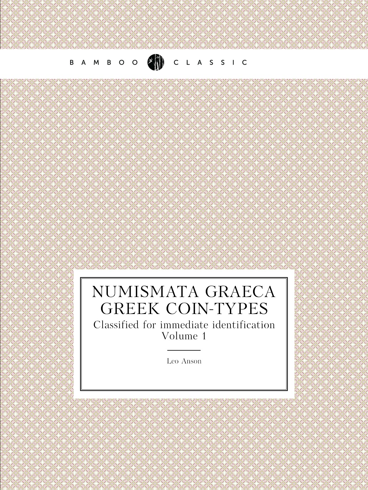 

Numismata graeca. Greek coin-types