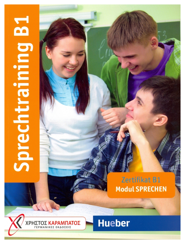 

Sprechtraining B1; Zertifikat B1 - Modul Sprechen