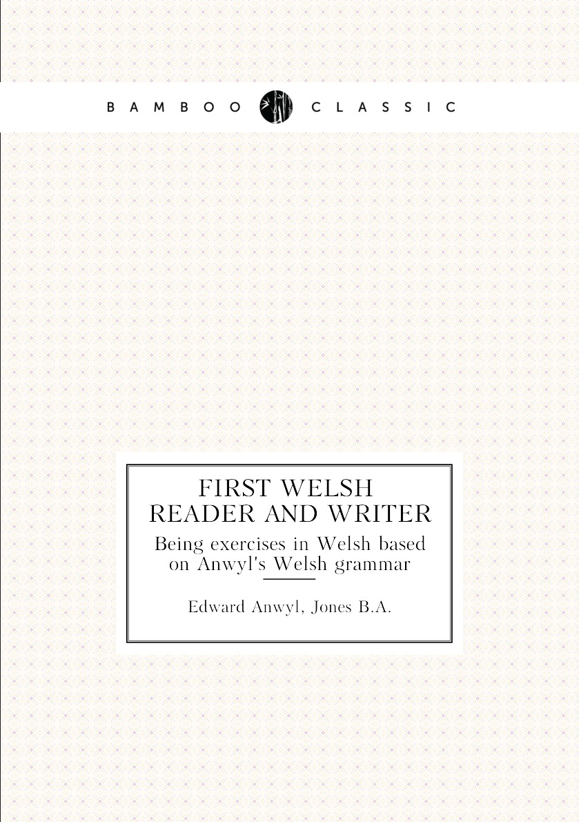 

First Welsh reader and writer