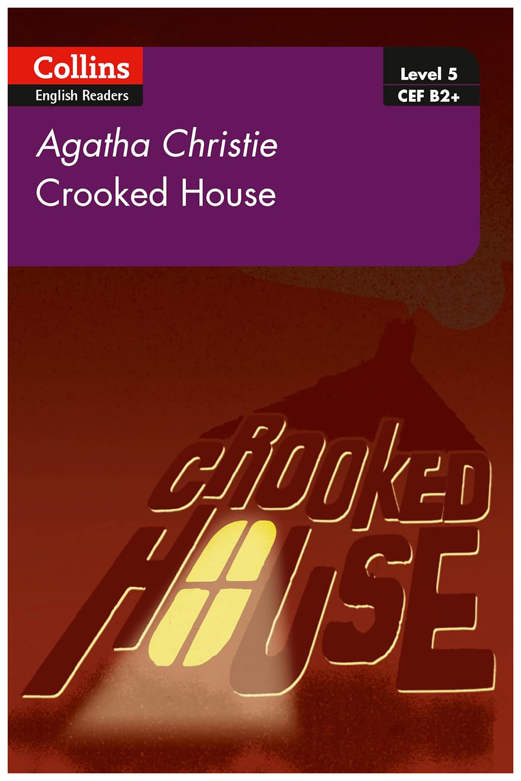 

Agatha Christie Level 5 Crooked House Collins English Readers