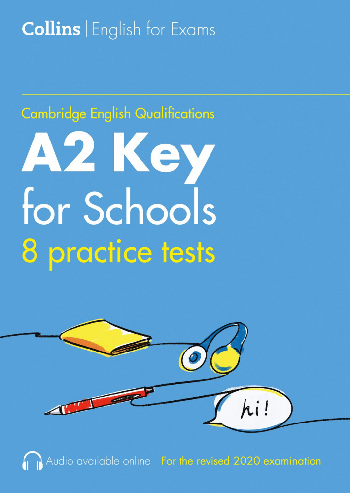 

Practice Tests for A2 KEY for Schools (KET)