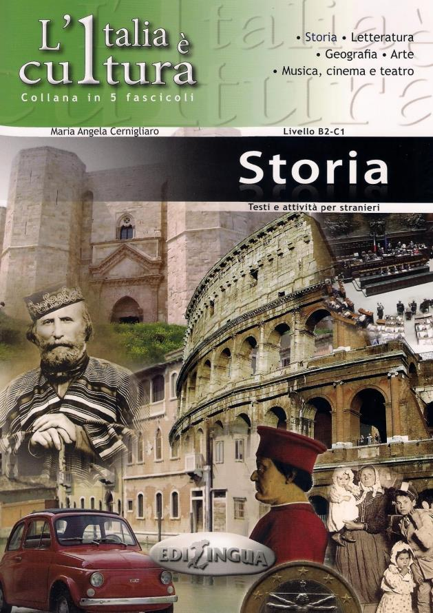 

L'Italia e' cultura / fascicolo Storia