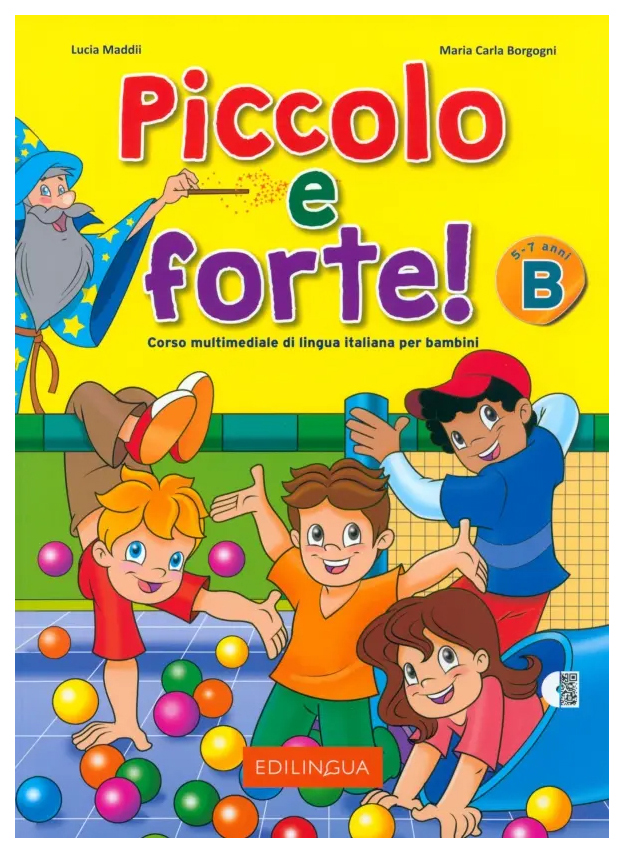 

Piccolo e forte! + CD B