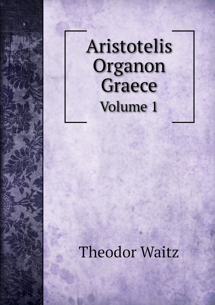 

Aristotelis Organon Graece