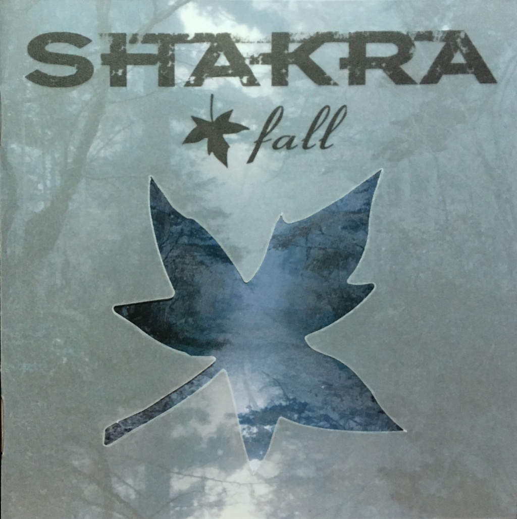 

Shakra / Fall