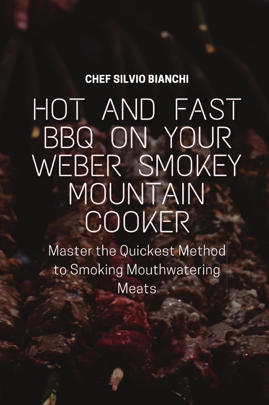 

Hot and Fast BBQ on Your Weber Smokey Mountain Cooker