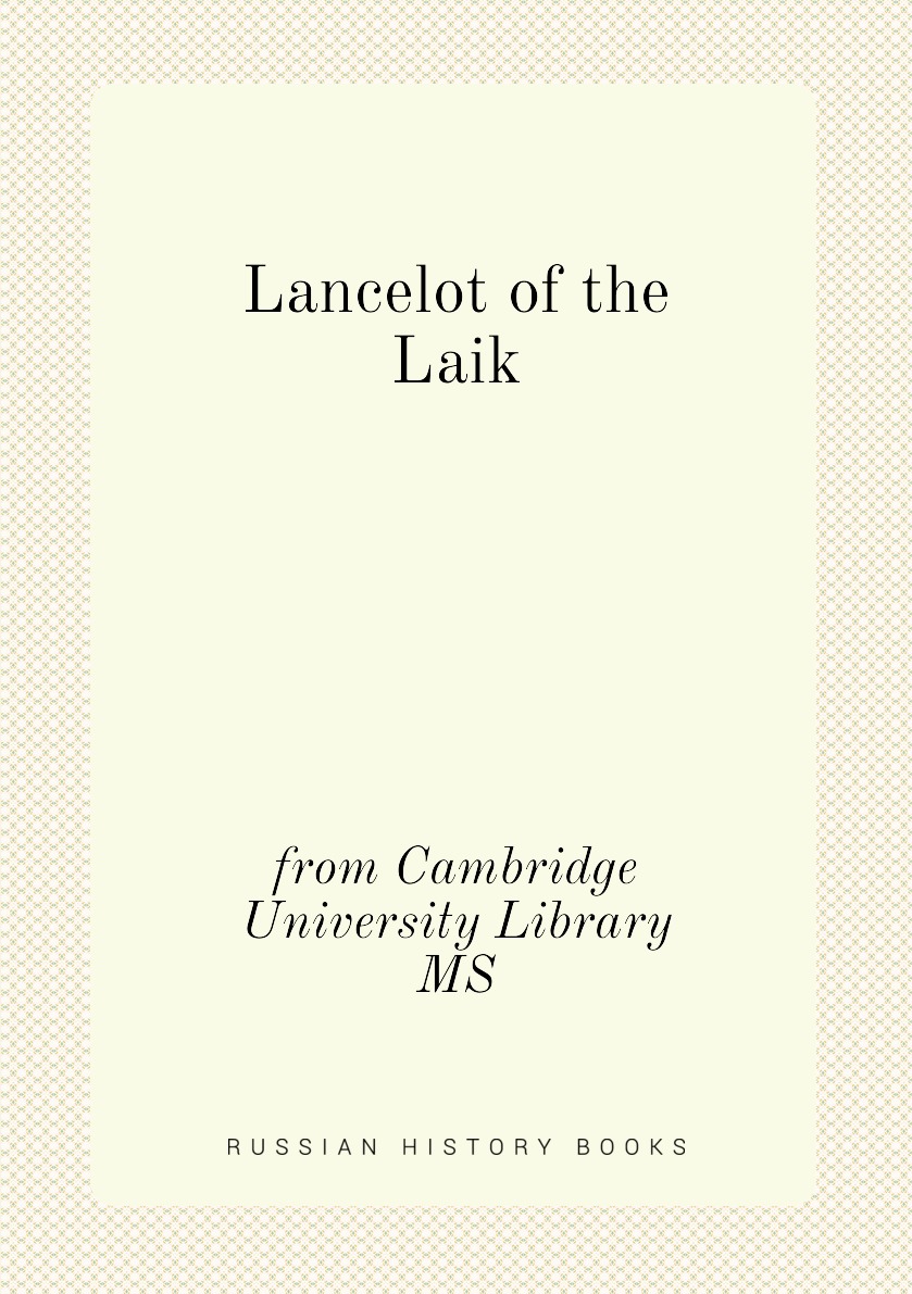 

Lancelot of the Laik