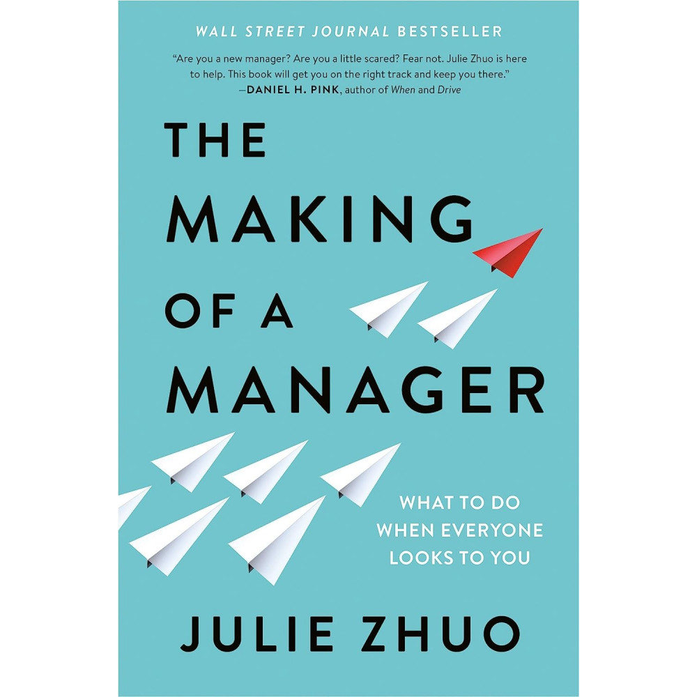 

The Making Of A Manager