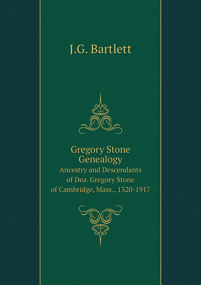 

Gregory Stone Genealogy