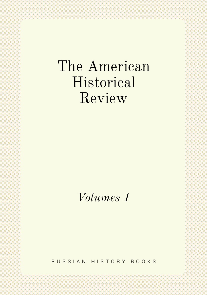 

The American Historical Review