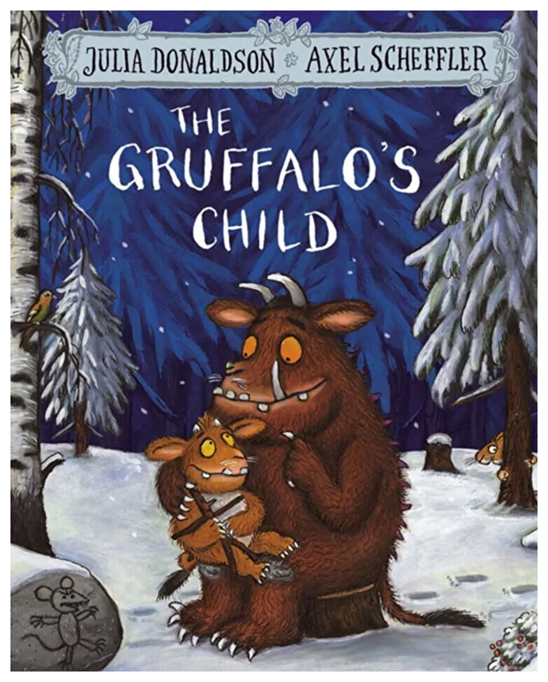 

The Gruffalo's Child