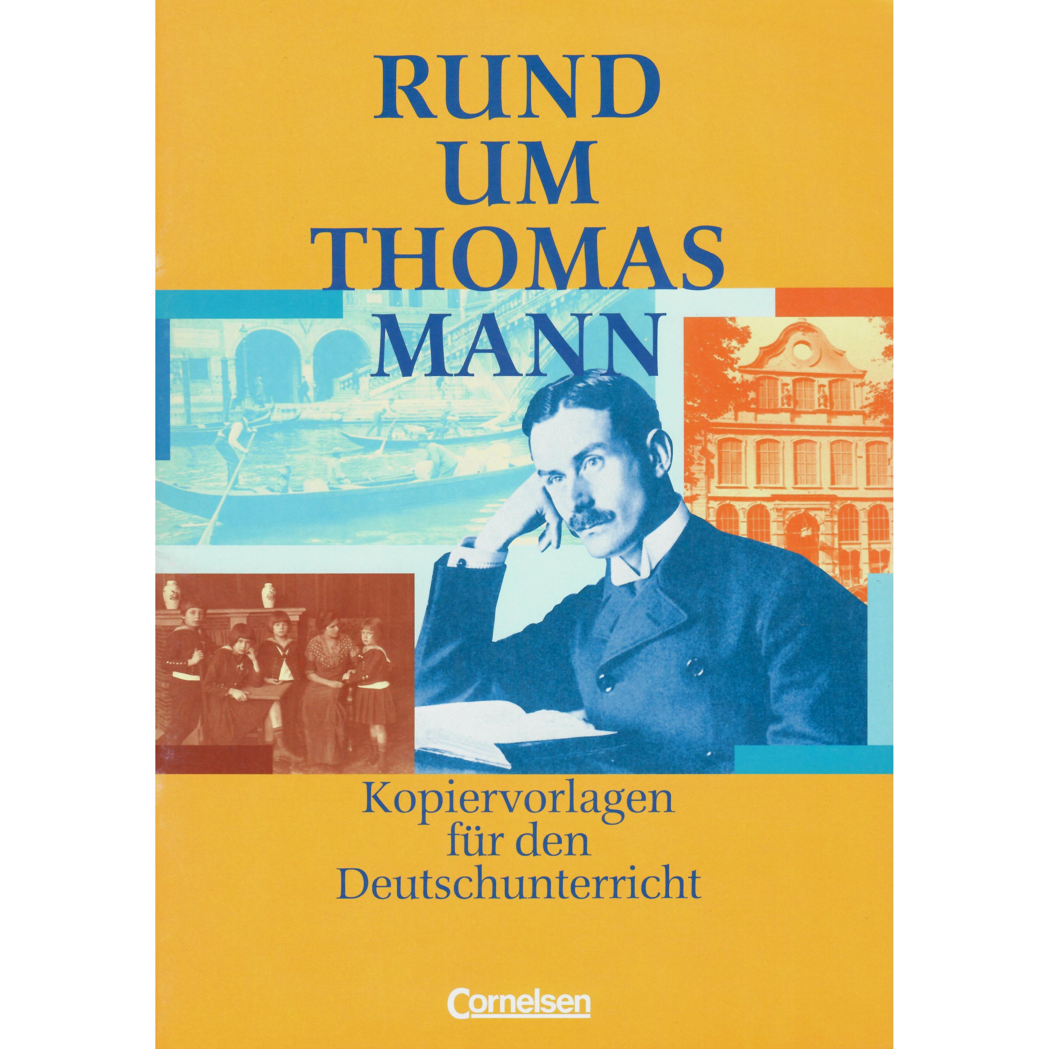 

Rund um Thomas Mann