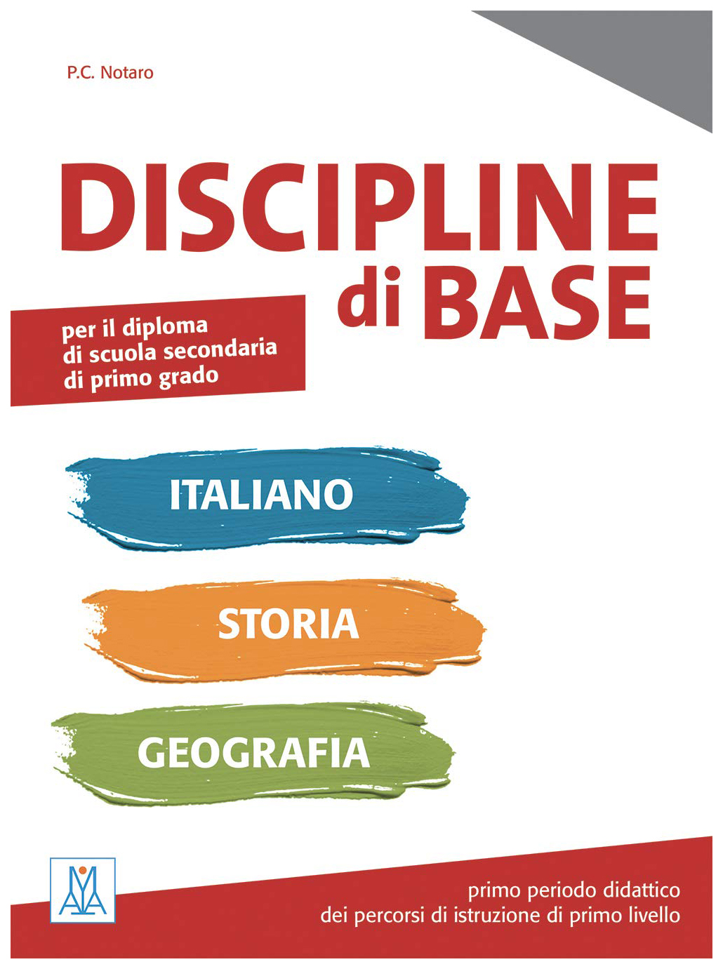 

Discipline di base - italiano, storia e geografia