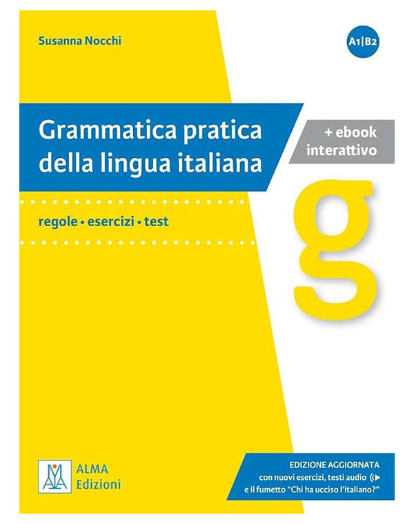 

Grammatica pratica Libro + ebook interattivo