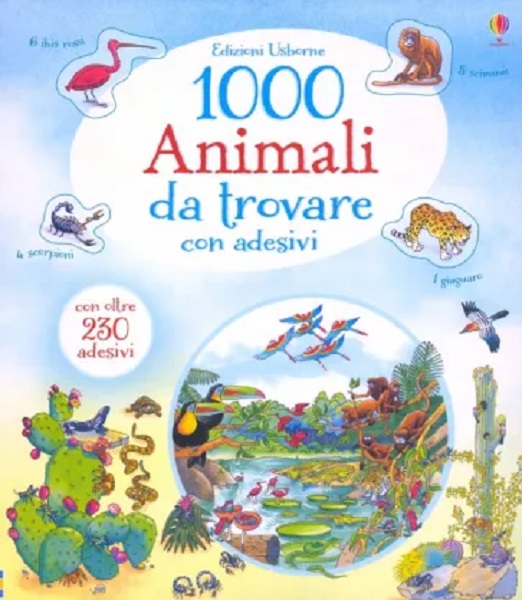 

1000 animali da trovare. Con adesivi