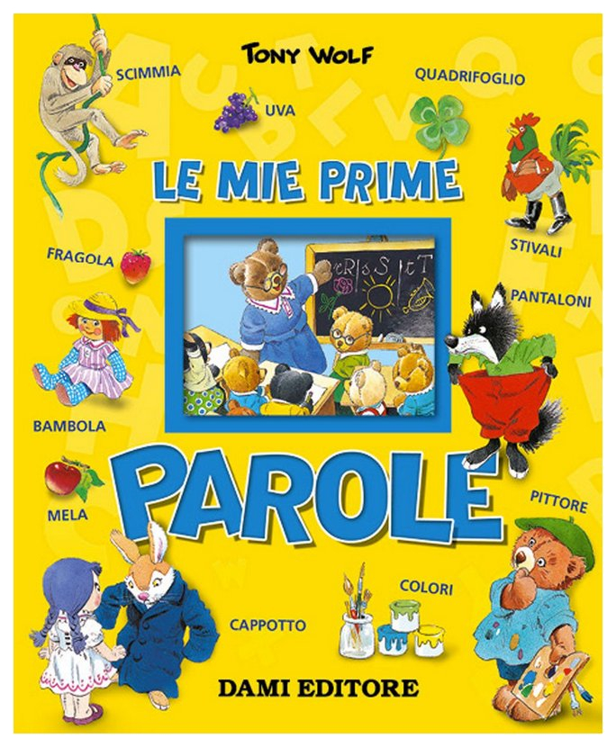 

Le mie prime parole