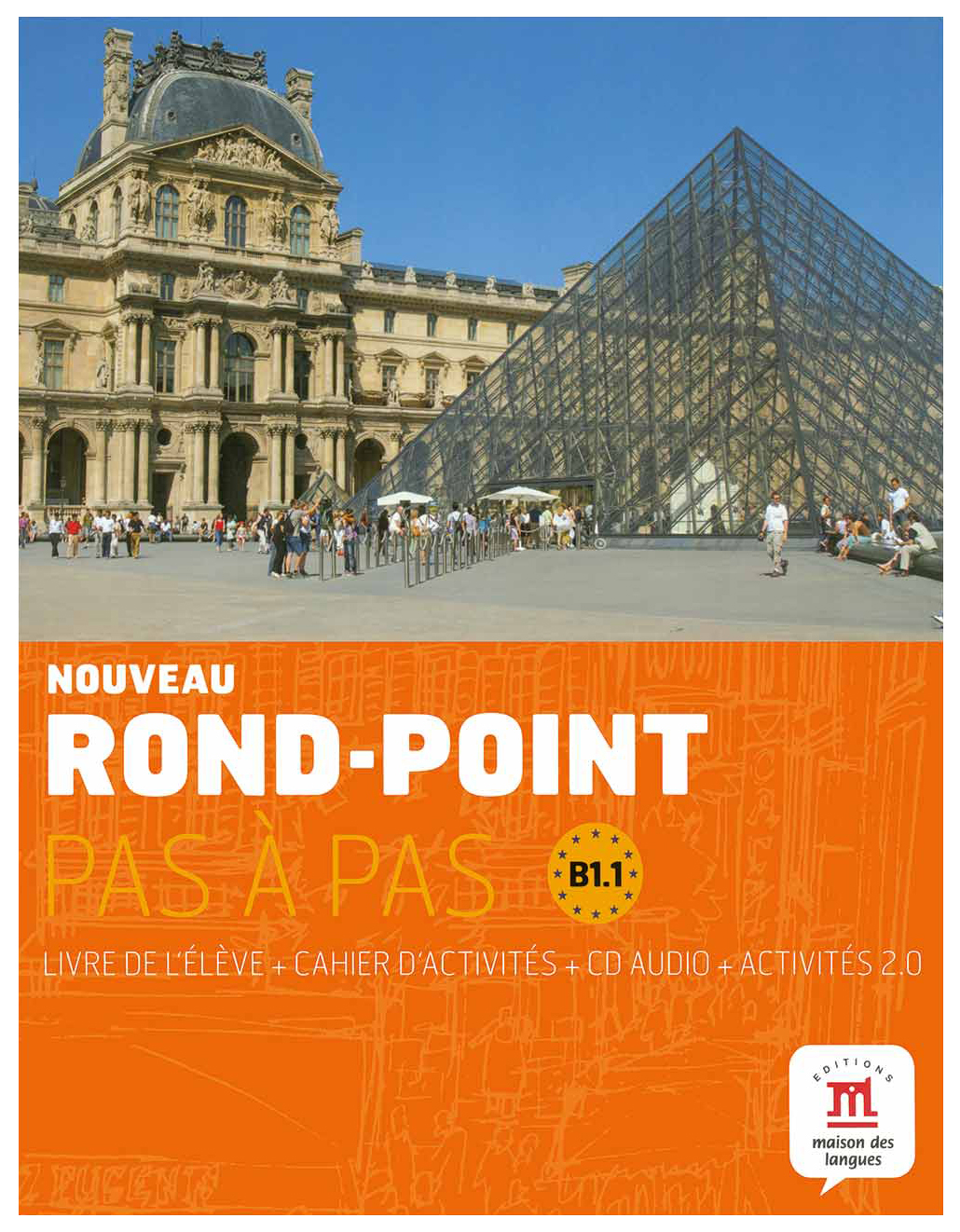 Rondpoint pas a pas 3 Livre de l'eleve +Cahier d'exercices + D