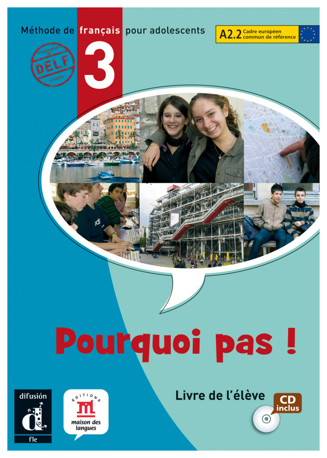 

Pourquoi Pas 3 Livre de l'eleve + D