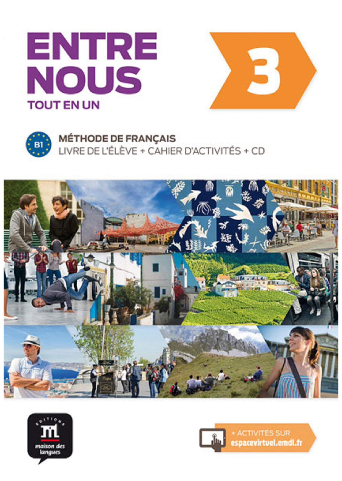 

Entre nous 3 - Livre + cahier + CD audio