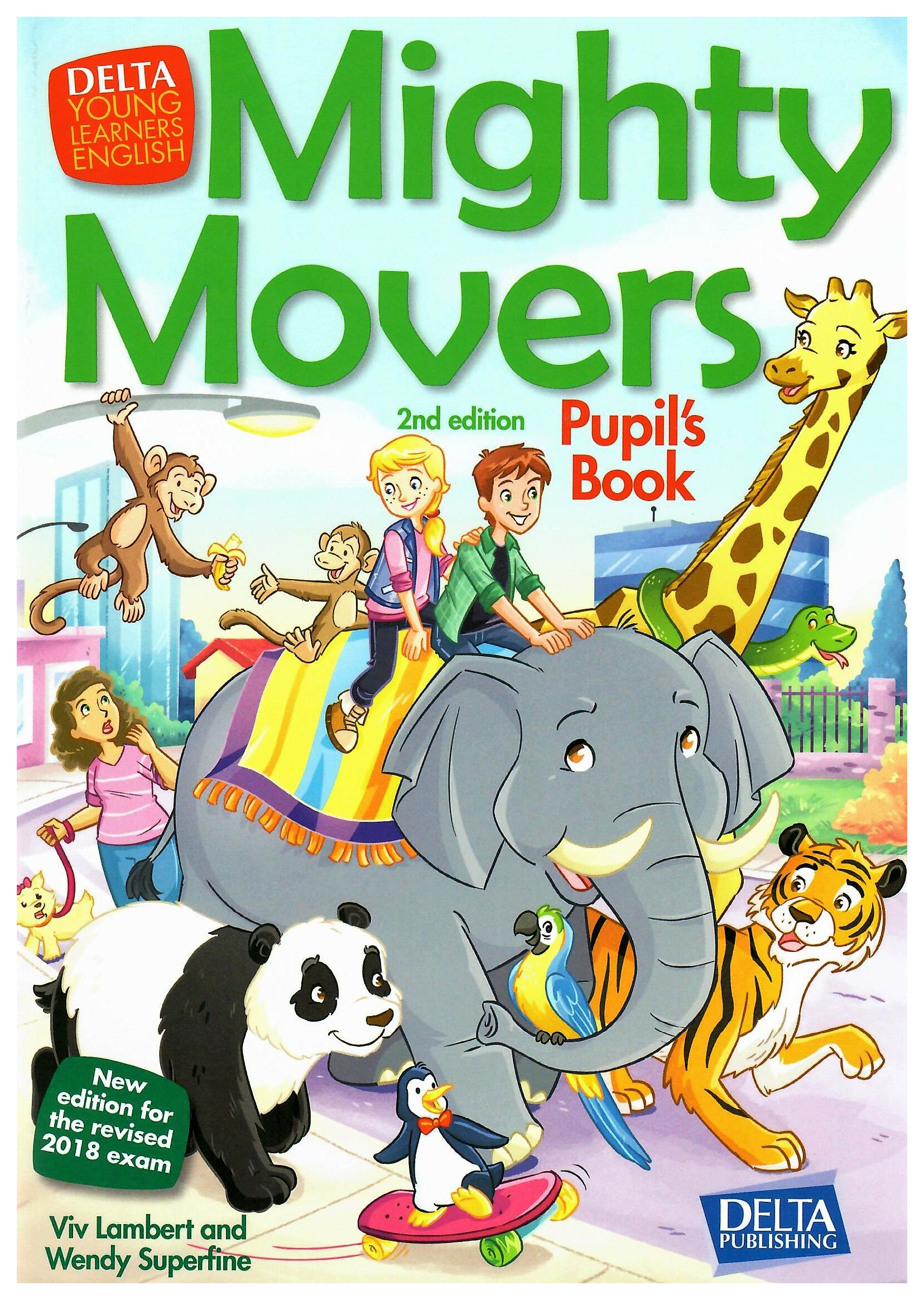 

Mighty Movers 2Ed: Pupil's Book (updated)