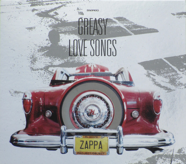 

Frank Zappa: Greasy Love Songs (1 CD)