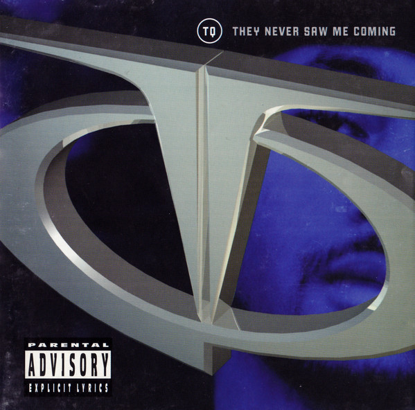 

Tq - They Never Saw Me Coming (1 CD)