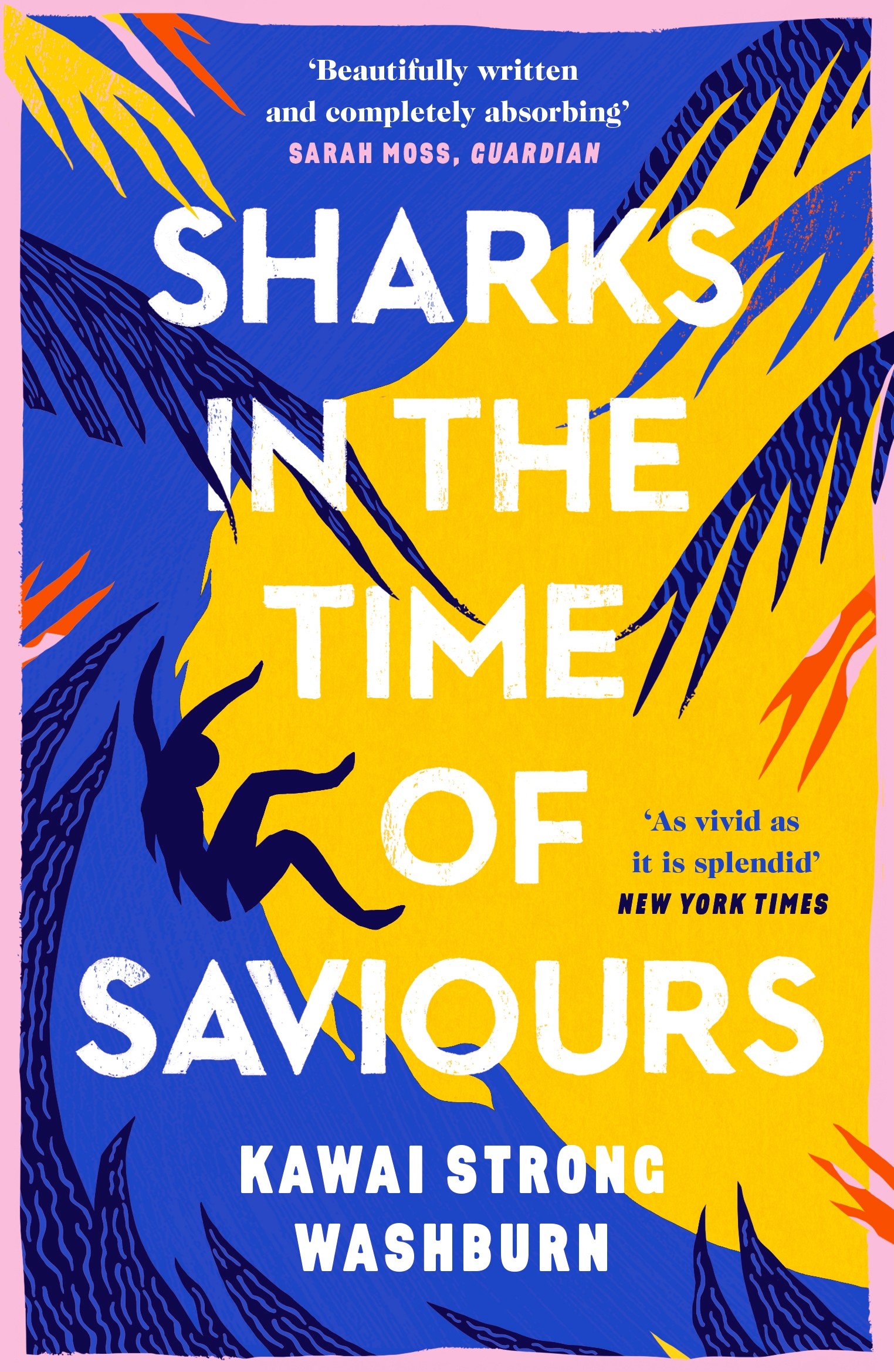 

Sharks in the Time of Saviours