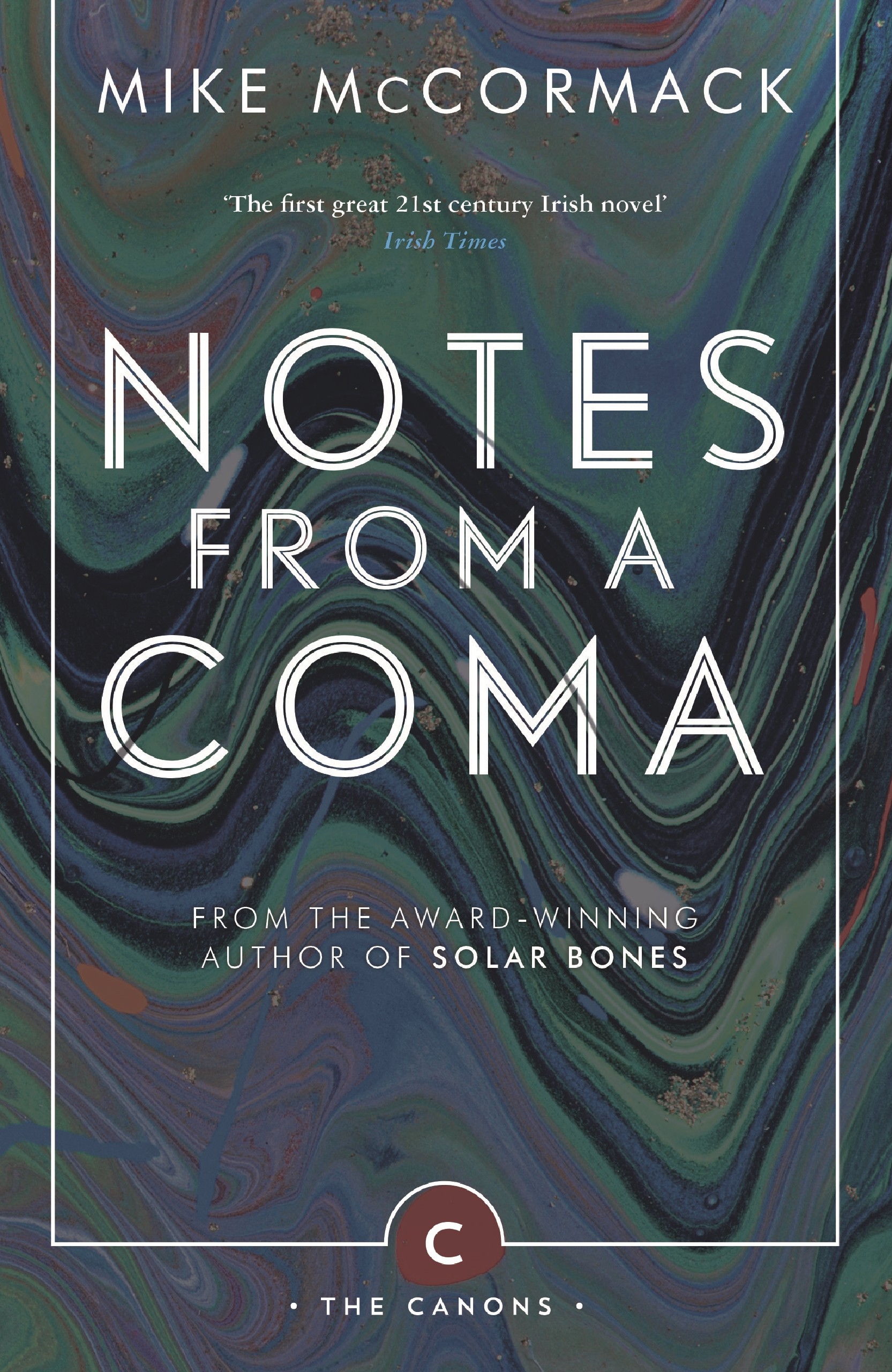 

Notes from a Coma