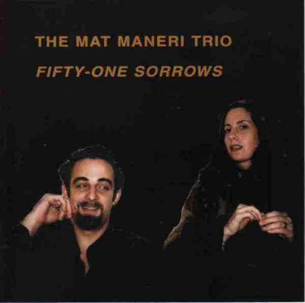 

Mat Maneri: Fifty-One Sorrows (1 CD)