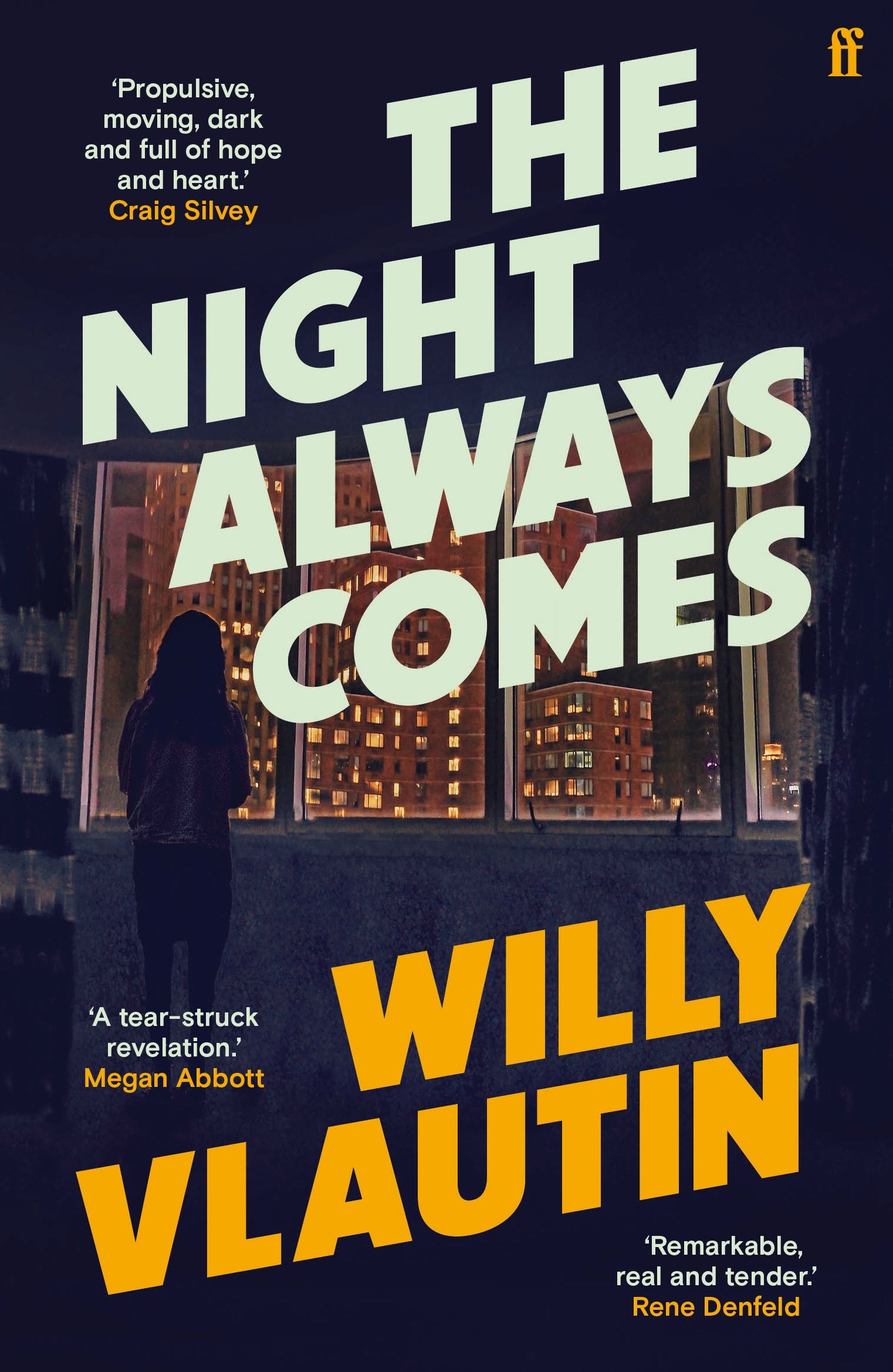 

The Night Always Comes