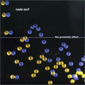 Nada Surf: Proximity Effect (1 CD)