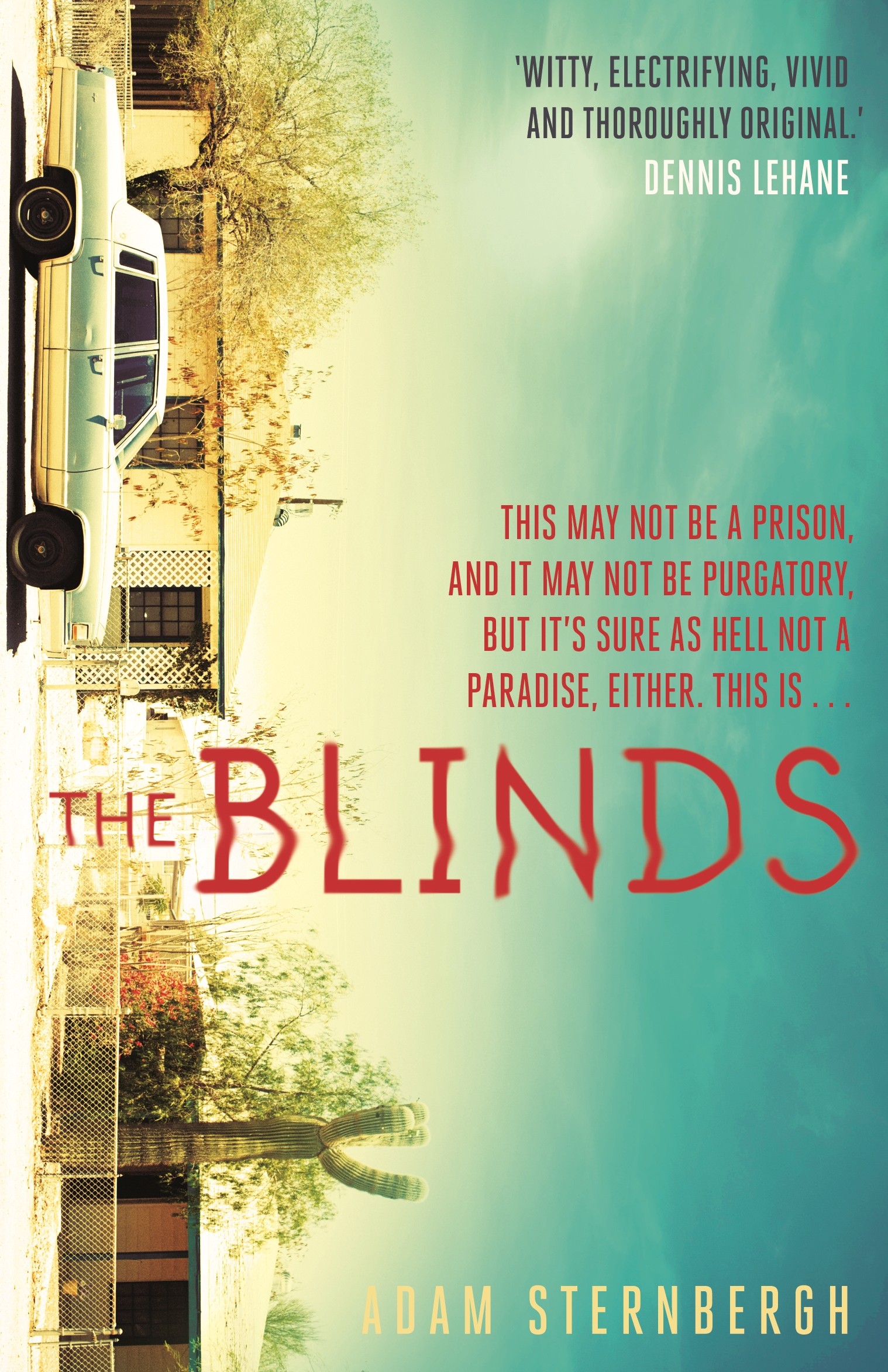 

The Blinds