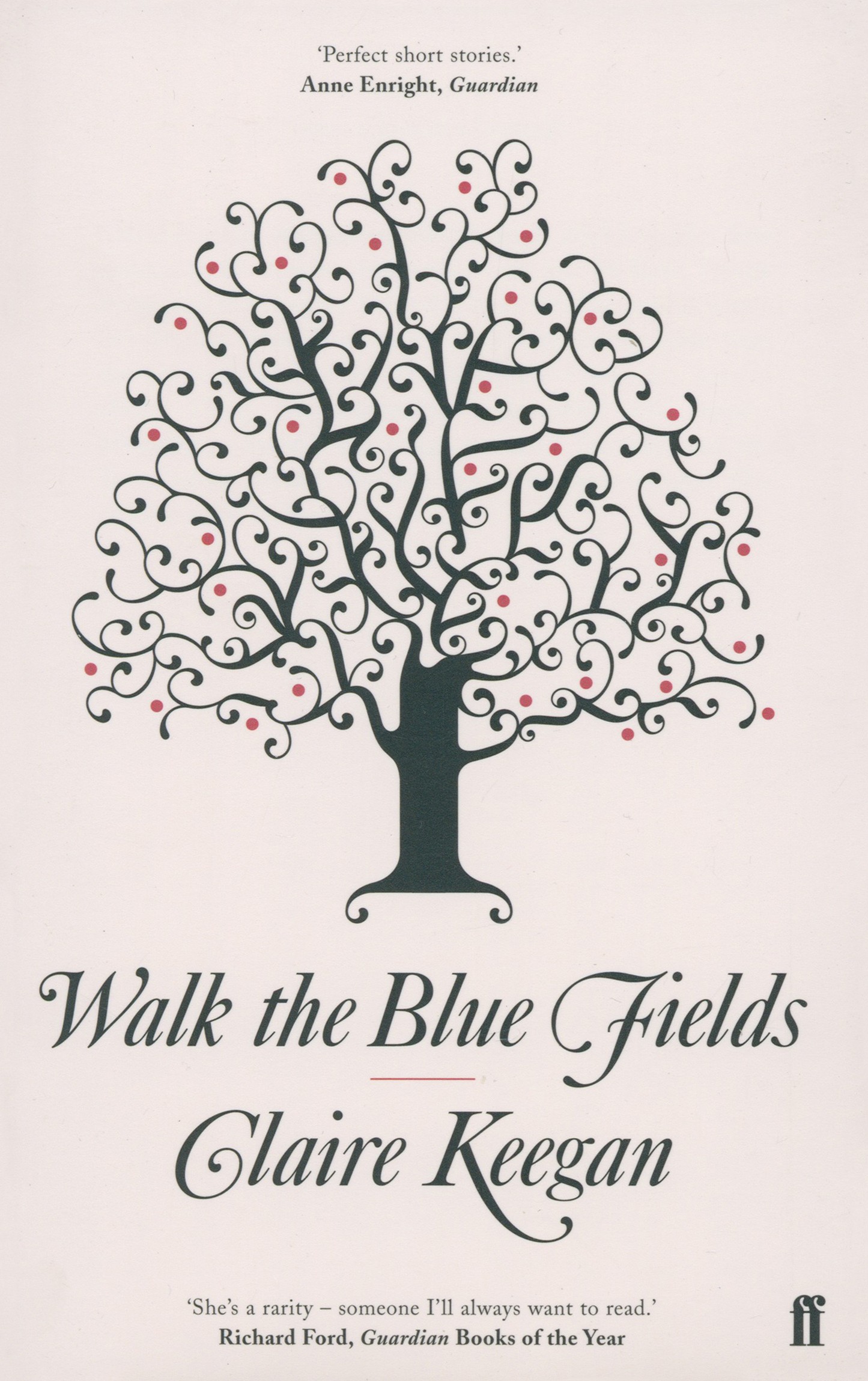 

Walk the Blue Fields