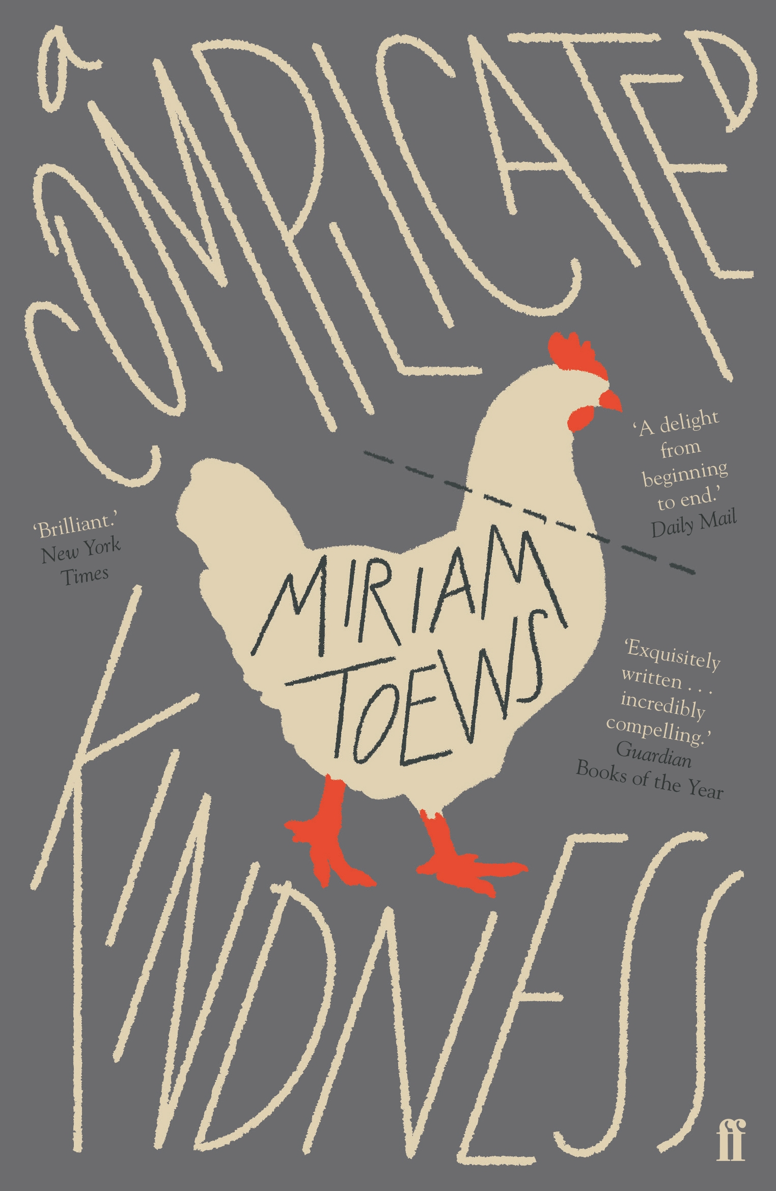 

A Complicated Kindness