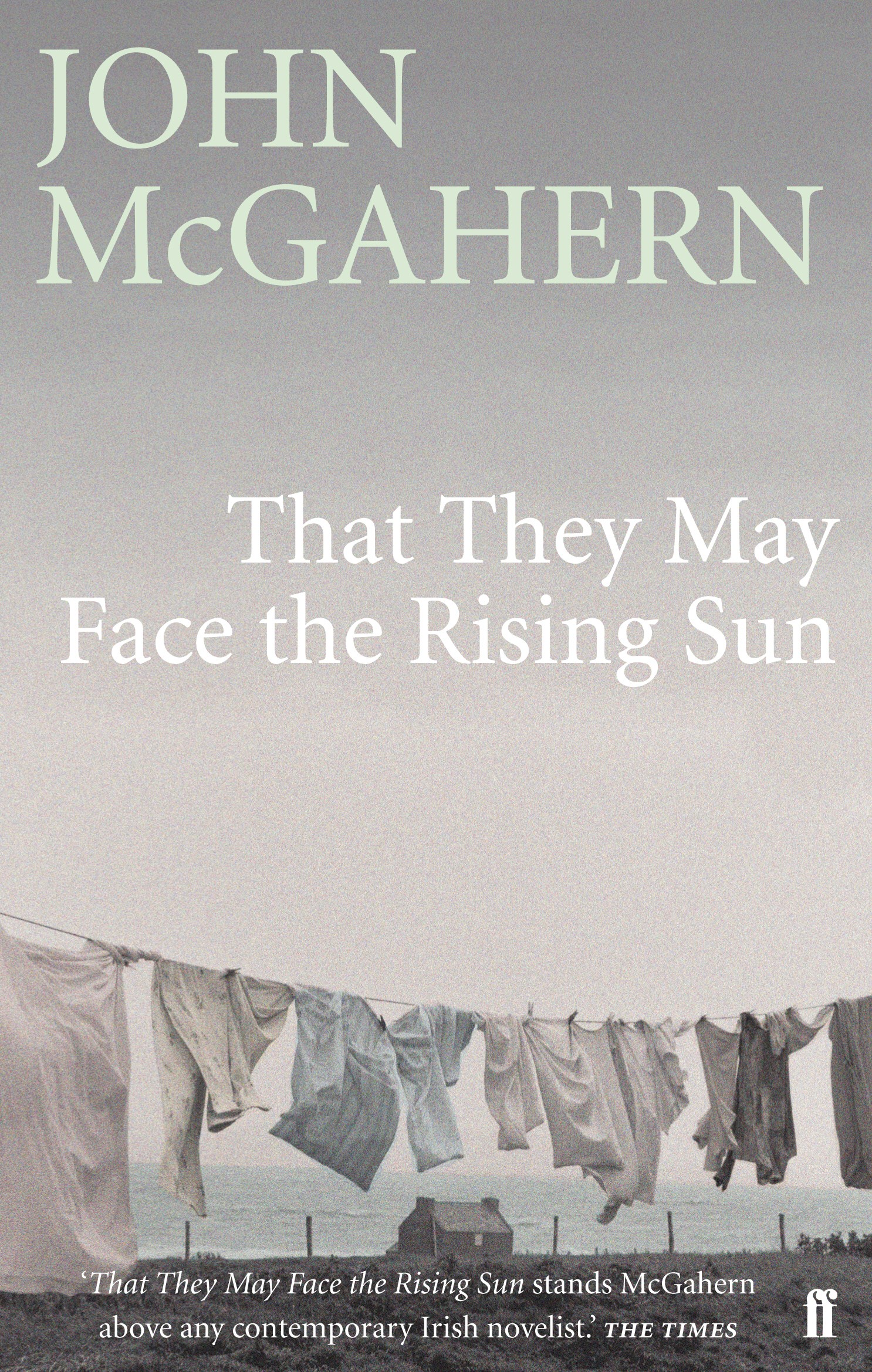 

That They May Face the Rising Sun