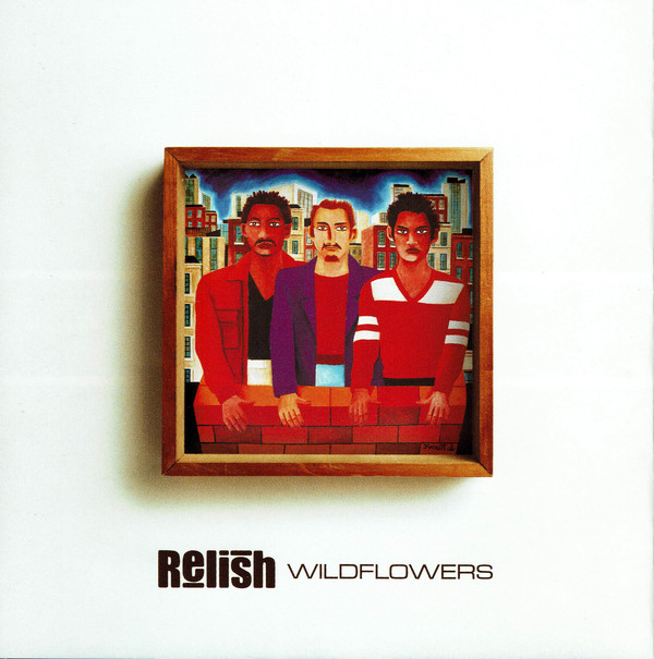 

RELISH - Wildflowers (1 CD)