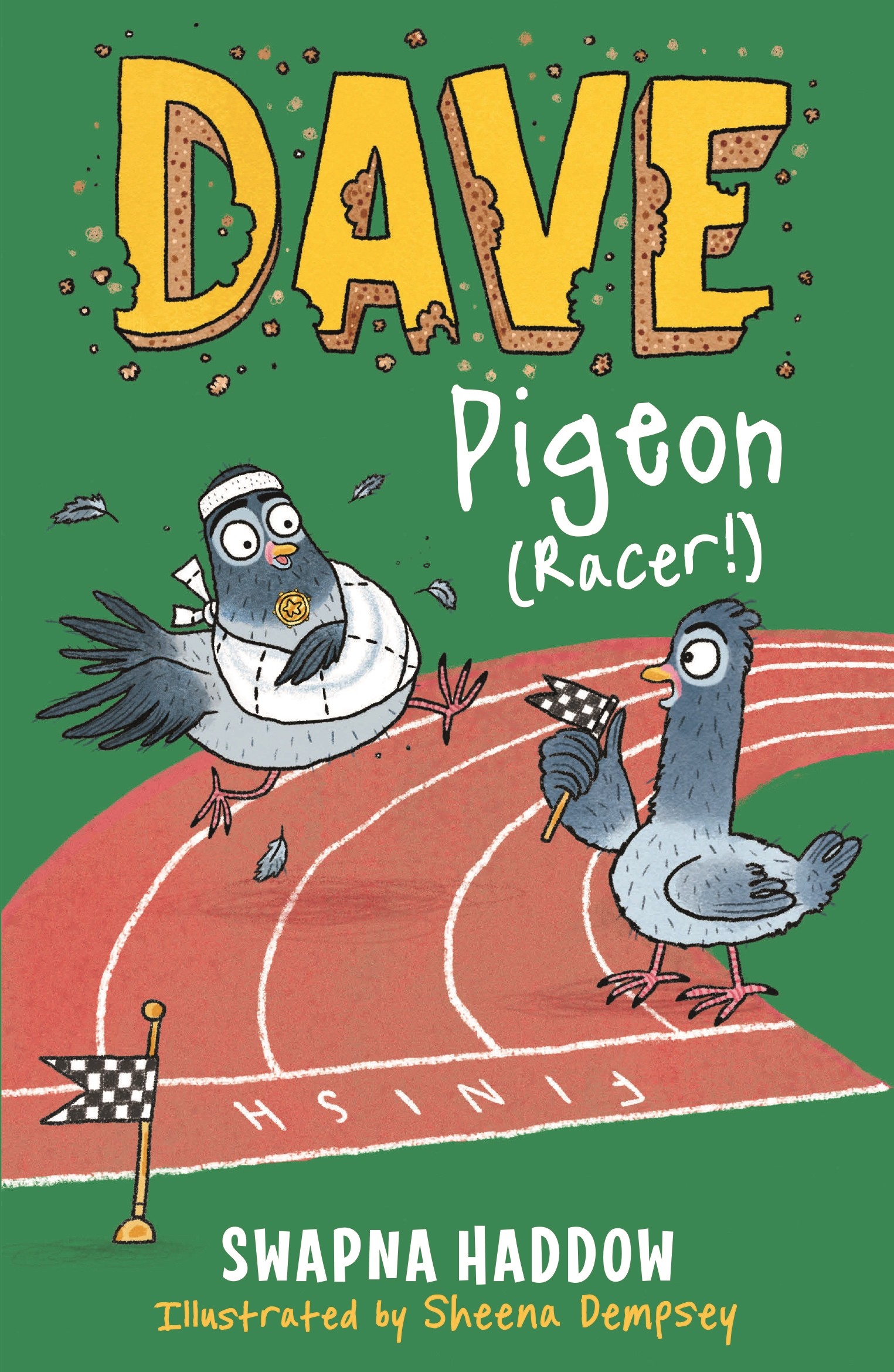 

Dave Pigeon. Racer!