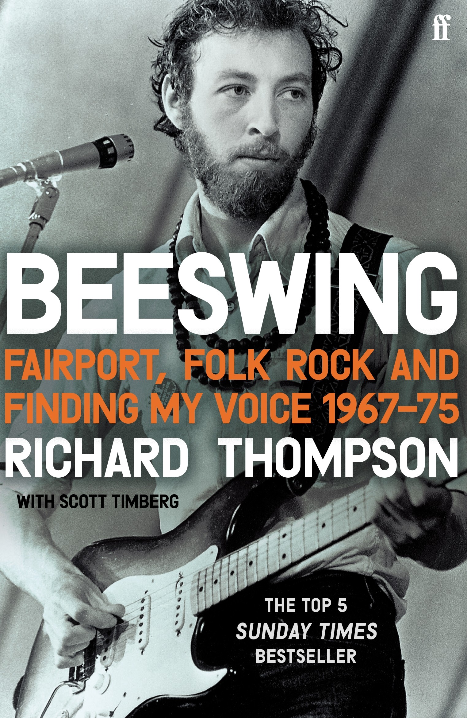 

Beeswing. Fairport, Folk Rock and Finding My Voice, 196775