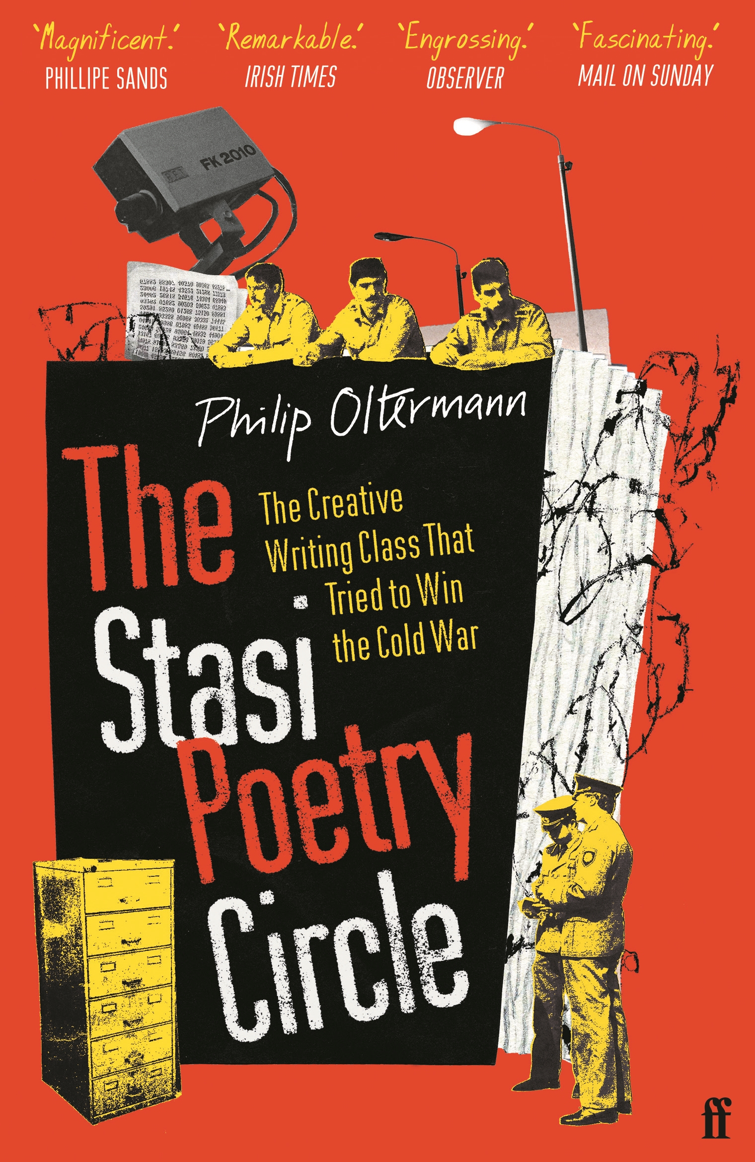 

The Stasi Poetry Circle. The Creative Writing Class that Tried to Win the Cold War